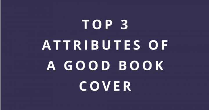 top 3 attributes of a good book cover banner